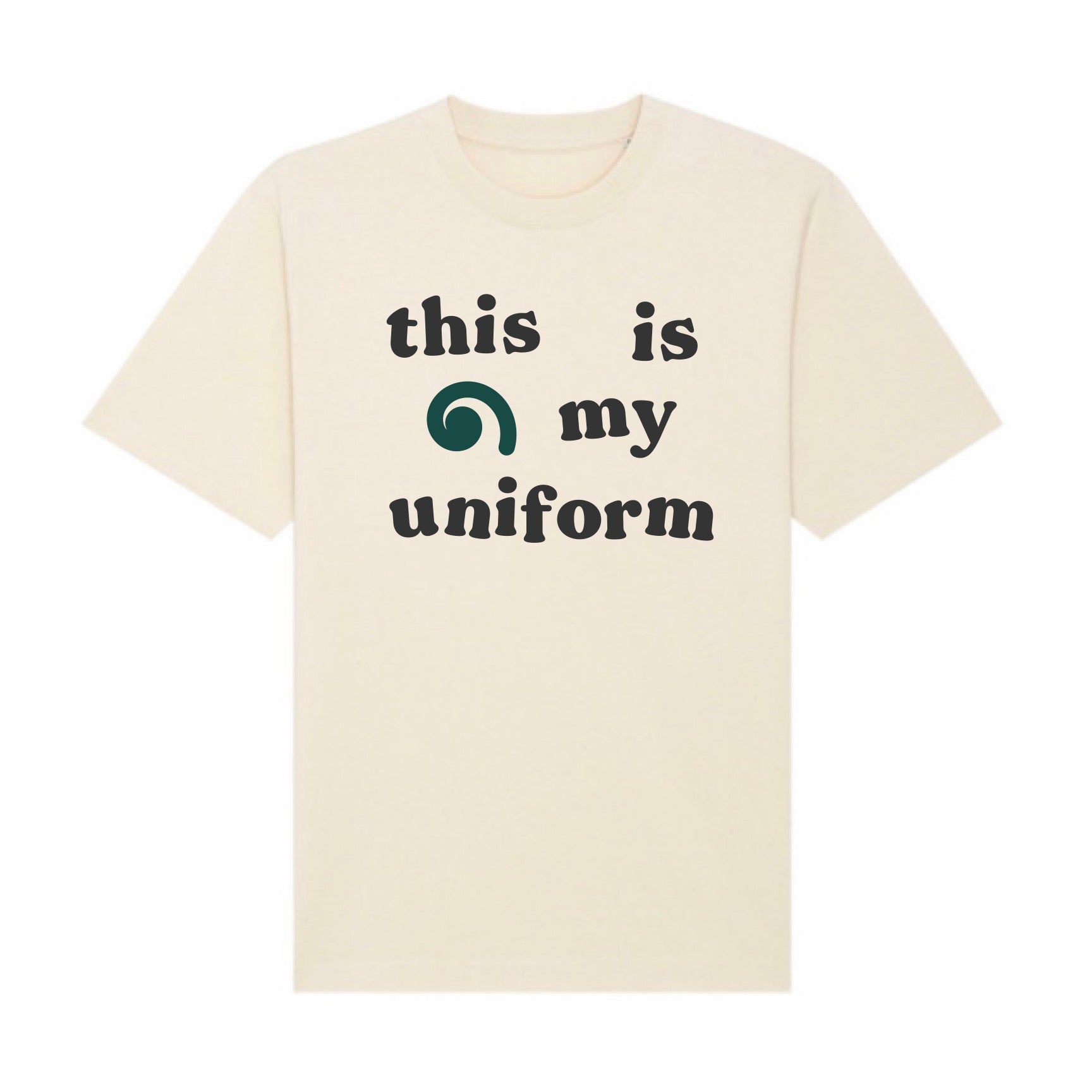 This is my uniform T-shirt - Cream